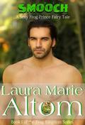 Smooch! by Laura Marie Altom