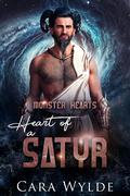 Heart of a Satyr: A Sci-Fi Monster Romance by Cara Wylde