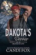 Dakota's Desires : Branded by Love Voodoo Kings MC New Orleans Book 4 by Candi Fox