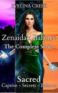 Zenaida's Balance: The Complete Series by Evelina Creek