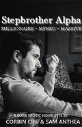 Stepbrother Alpha by Corbin Cini, Sam Anthea