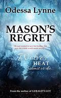 Mason's Regret (Wolves' Heat #8) by Odessa Lynne