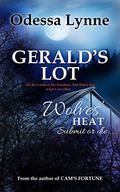 Gerald's Lot (Wolves' Heat #7) by Odessa Lynne