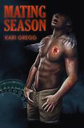 Mating Season (Bump in the Night #1) by Kari Gregg