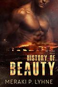 History of Beauty (The Cubi #6) by Meraki P. Lyhne