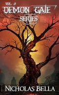 Demon Gate Series Volume 3: Chance, Havoc and Mayhem by Nicholas Bella