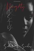 Naughty And Nasty: Erotic Series by Sabrina B. Scales