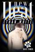New Heat (Ruff Times #1) by Ethan White