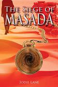 The Siege of Masada (Turning Points #1) by Jodie Lane