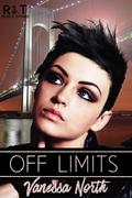 Off Limits (Rose & Thorns #1) by Vanessa North