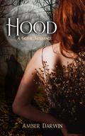 Hood by Amber Darwin