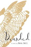 Branded (Branded #1) by Neva Bell