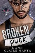 Broken Puck by L. Ann, Claire Marta