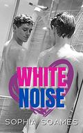 White Noise by Sophia Soames