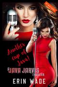 Another Cup of Java by Erin Wade
