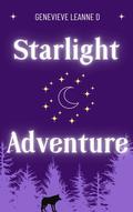 Starlight Adventure : A Paranormal Romance Short Reads Series (Moonlight Thrills #2) by Genevieve Leanne D.