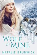 Wolf of Mine by Natalie Brunwick