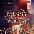 Missy the Werecat (Missy the Werecat #1) by P.G. Allison