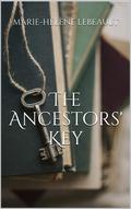 The Ancestors' Key (The Evers #1) by Marie-Hélène Lebeault