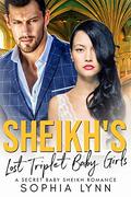 Sheikh's Lost Triplet Baby Girls by Sophia Lynn