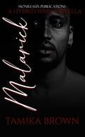 Malarick : A Hybrid Wars Novella (The Hybrid Wars #2) by Tamika Brown