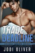 Trade Deadline (Chicago Thunder #1) by Jodi Oliver