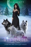 Her Pack Restored (Sterling Bay Shifters #3) by Lexie Scott