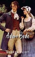 Adam Bede by George Eliot