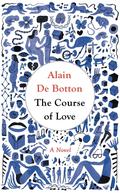 The Course of Love by Alain de Botton