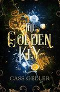 The Golden Key by Cass Geller
