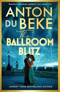 The Ballroom Blitz (Buckingham #5) by Anton du Beke