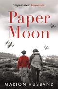 Paper Moon: The Boy I Love: Book Three by Marion Husband