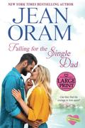 Falling for the Single Dad: A Single Dad Romance by Jean Oram
