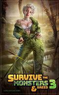 Survive the Monster and Breed 3 by Logan Jacobs
