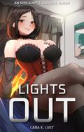 Lights Out by Lara X. Lust