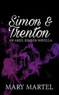 Simon and Trenton (An Ariel Kimber Novel #10) by Mary Martel