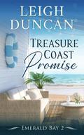 Treasure Coast Promise (Emerald Bay #2) by Leigh Duncan