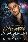 Disrupted Engagement by Nicky James