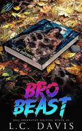Bro and the Beast 5 by L.C. Davis, Joel Abernathy