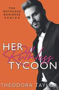 Her Ruthless Tycoon: 50 Loving States, Pennsylvania by Theodora Taylor