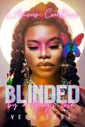 BLINDED by a thug's love: Novella by L'Amour Coulture