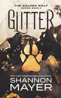 Glitter by Shannon Mayer