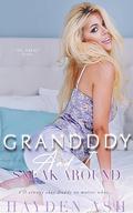 Grandaddy and I Sneak Around by Hayden Ash