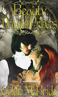 Beauty and the Dragon Princes by Goldie McBride