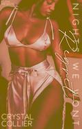Nights We Won't Regret by Crystal Collier