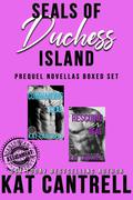 SEALs of Duchess Island: Prequel Novellas Military Romance Series Boxed Set (SEALs of Duchess Island Boxed Sets #1) by Kat Cantrell