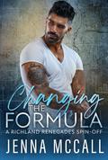 Changing the Formula by Jenna McCall