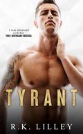 Workplace Tyrant by R.K. Lilley
