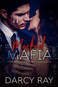 Masked Mafia by Darcy Ray