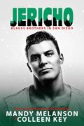 Jericho: a Short Sweet Christmas Romance (Klauss Brothers in San Diego #2) by Colleen Key